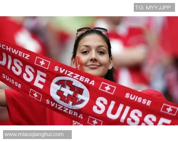 瑞士足球队球星风采展示全面解析及精彩瞬间集锦